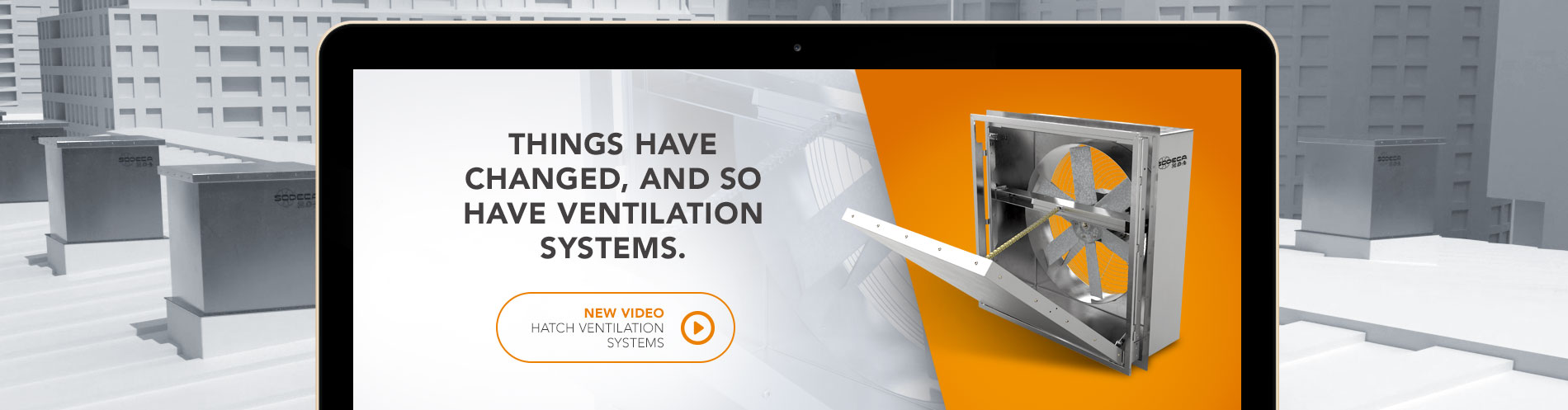 New video hatch ventilation systems