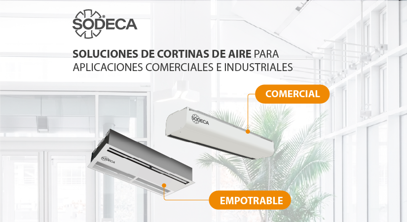 Soluciones de cortinas de aire para aplicaciones comerciales e industriales 