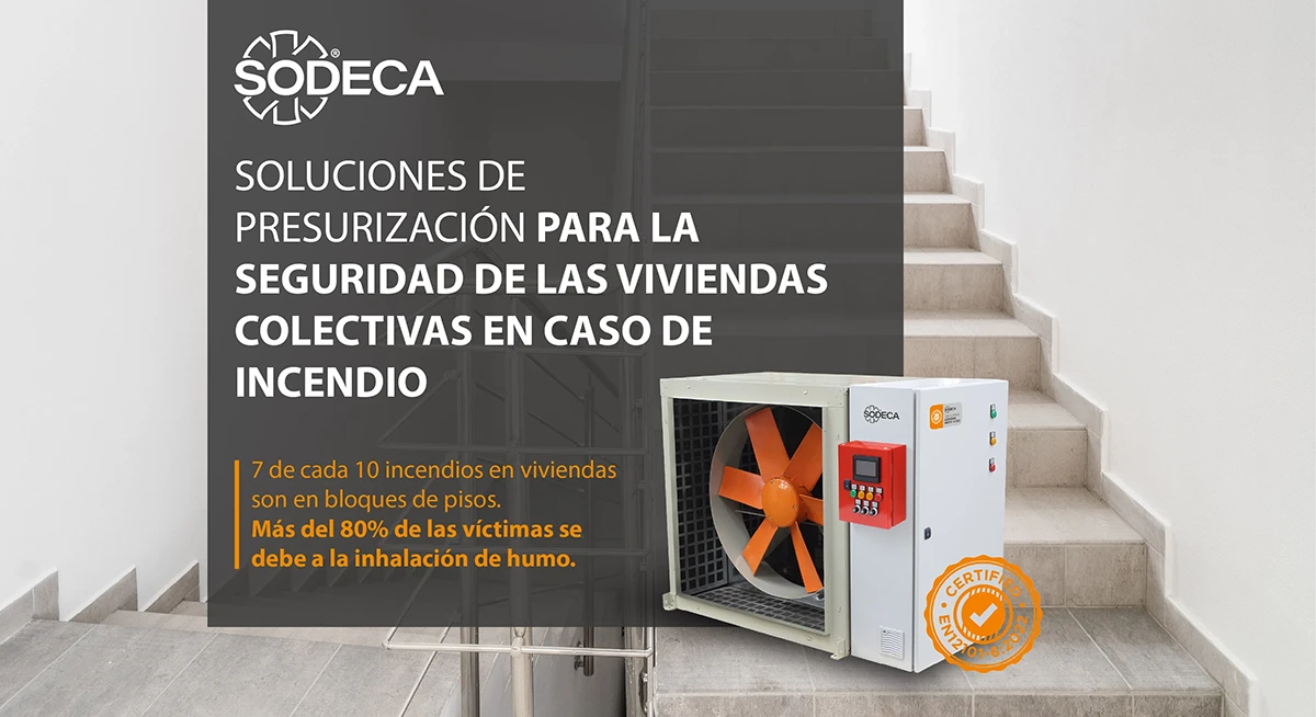 Soluciones de presurización para la seguridad de las viviendas colectivas en caso de incendio