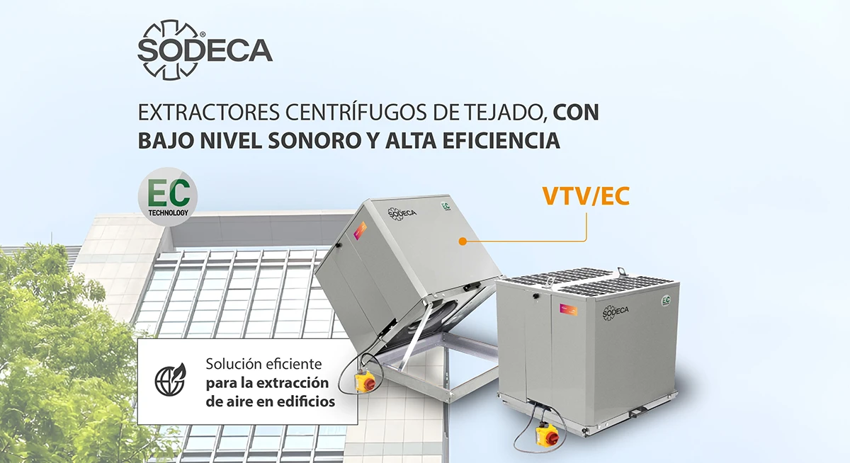 Extractores centrífugos de tejado con bajo nivel sonoro y alta eficiencia
