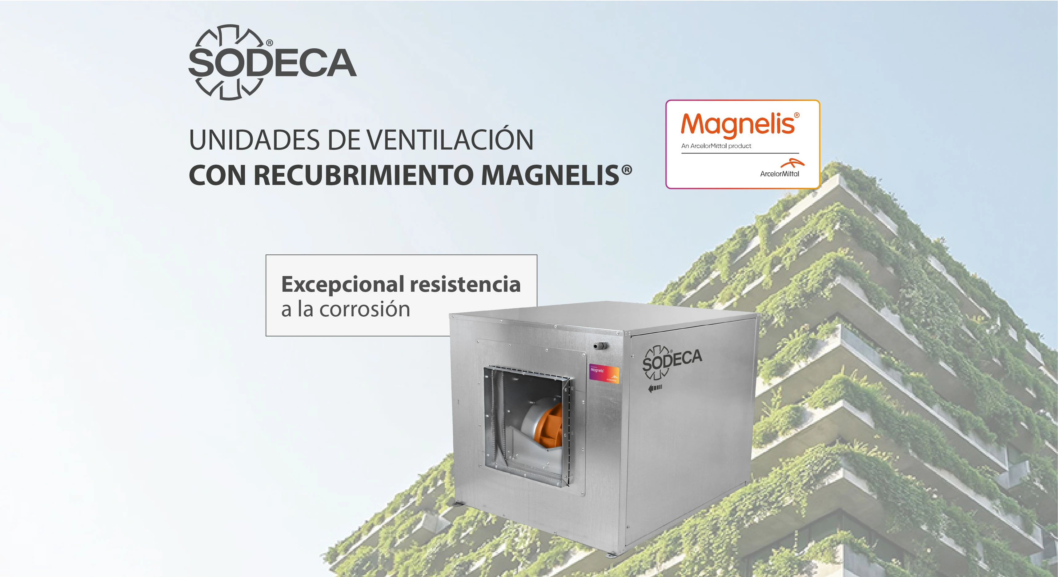 Recubrimiento Magnelis® en unidades de ventilación: mayor resistencia a la corrosión y más durabilidad