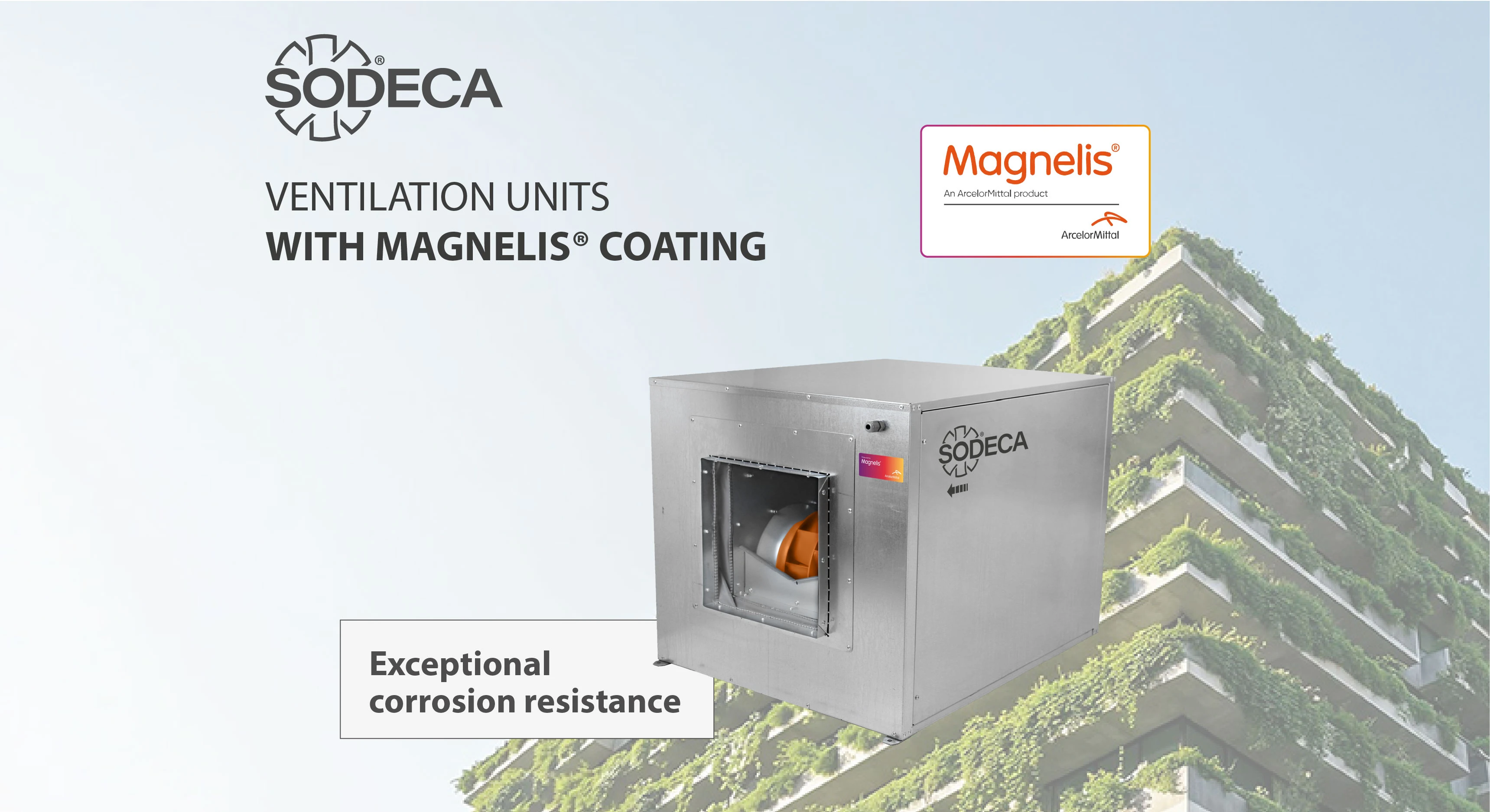 Ventilation units with Magnelis® coating: Enhanced corrosion resistance and greater durability