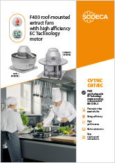 F400 ROOF-MOUNTED EXTRACT FANS WITH HIGH EFFICIENCY EC TECHNOLOGY MOTOR