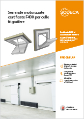 SERRANDE MOTORIZZATE CERTIFICATE F400 PER CELLE FRIGORIFERE