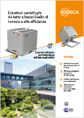 ESTRATTORI CENTRIFUGHI DA TETTO A BASSO LIVELLO DI RUMORE E ALTA EFFICIENZA