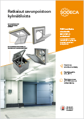 RATKAISUT SAVUNPOISTOON KYLMÄTILOISTA