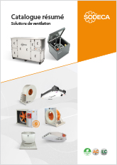 CATALOGUE RÉSUMÉ SOLUTIONS DE VENTILATION